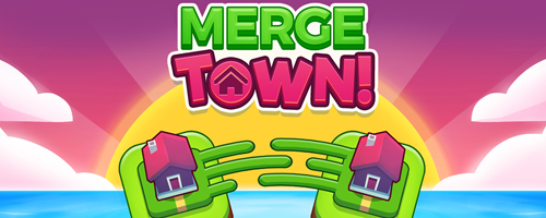 Merge Town!